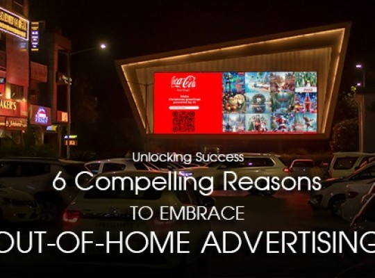 Unlocking Success: 6 Compelling Reasons to Embrace Out-of-Home Advertising
